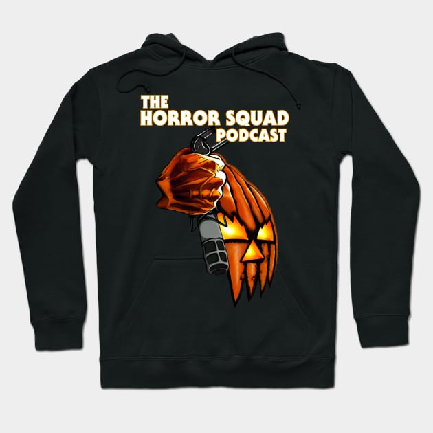 The Horror Squad Podcast Halloween Logo Hoodie by The Horror Squad Podcast 